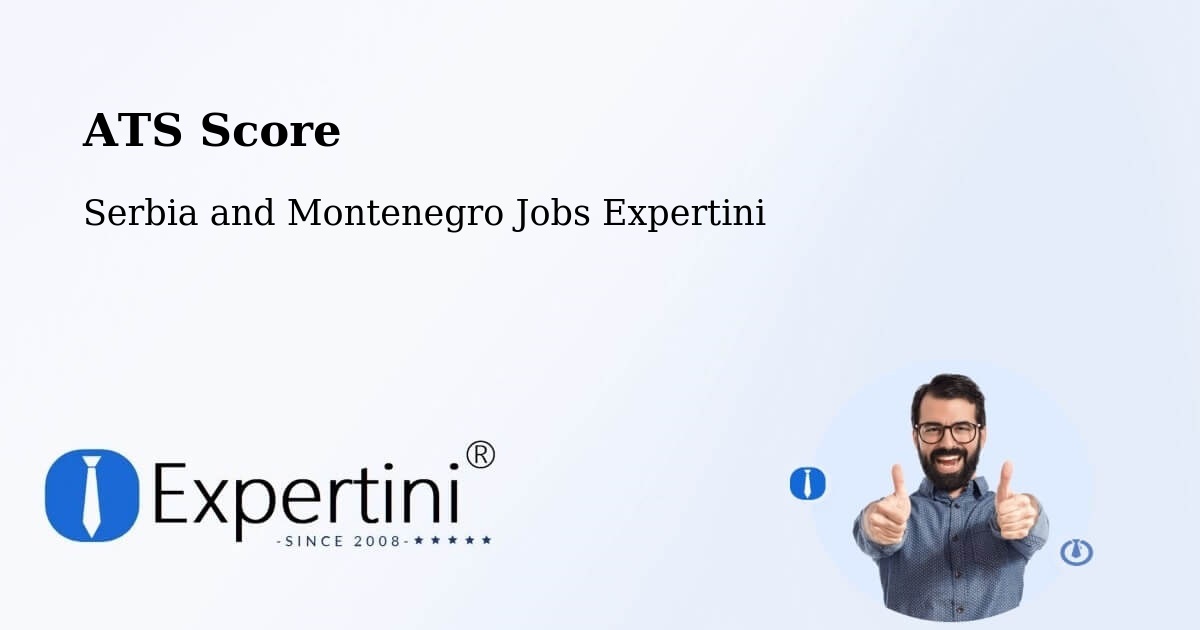 Resume ATS Score & Job Description Match Tool – Granby - Serbia and Montenegro Jobs Expertini