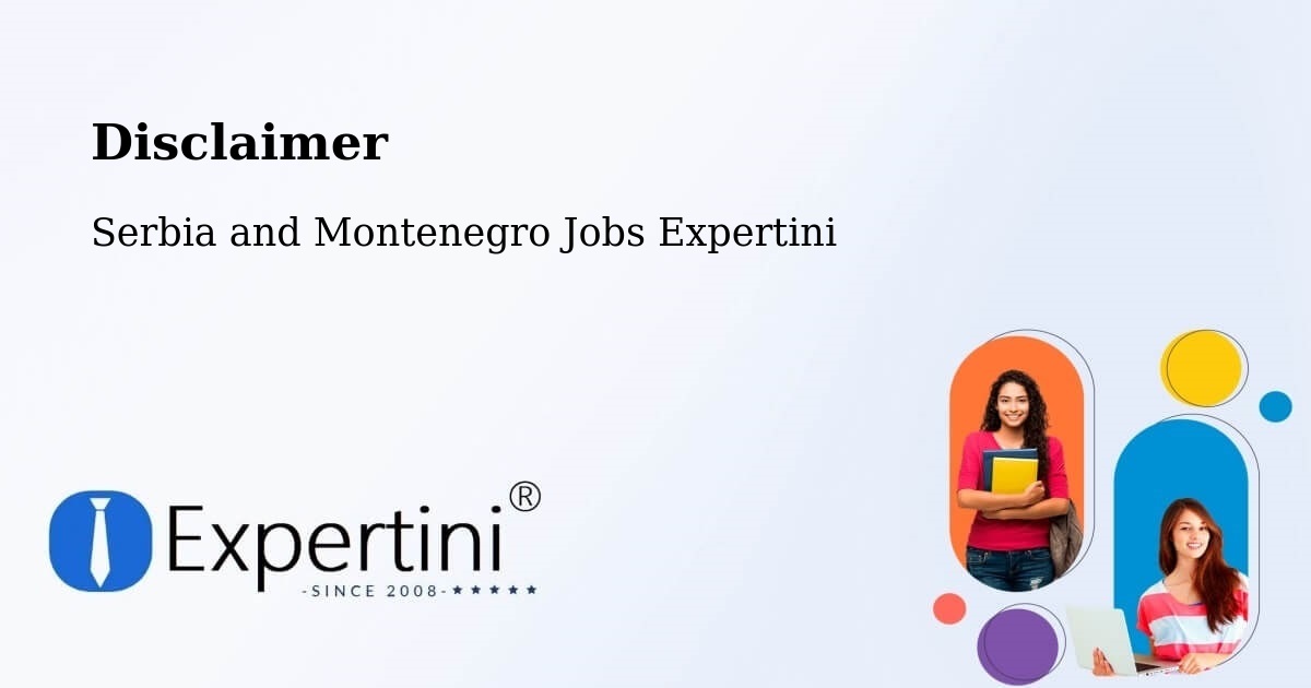 Disclaimer – Granby - Serbia and Montenegro Jobs Expertini
