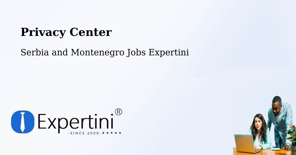 Privacy Policy – Granby - Serbia and Montenegro Jobs Expertini