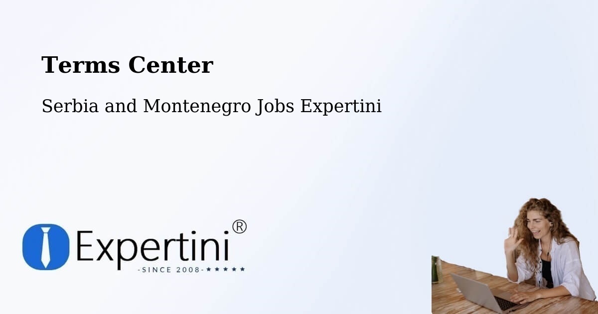 Terms of Service – Granby - Serbia and Montenegro Jobs Expertini